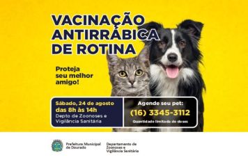  Vacinação de rotina contra a raiva! 