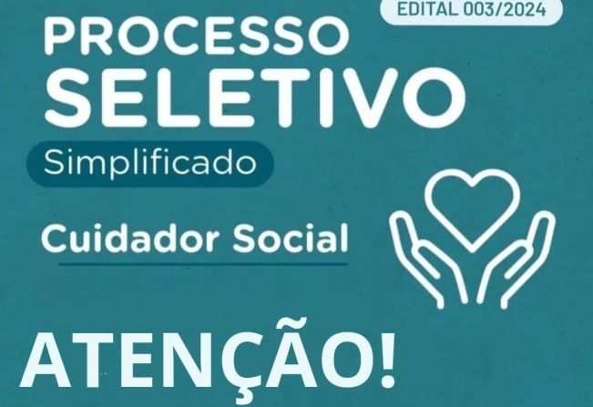 Processo Seletivo Cuidador Social 